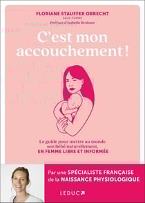 C'est mon accouchement !