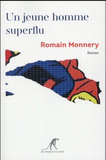 Un jeune homme superflu