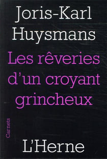 Rêveries d'un croyant grincheux