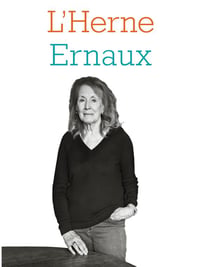 Les cahiers de l'Herne : Ernaux