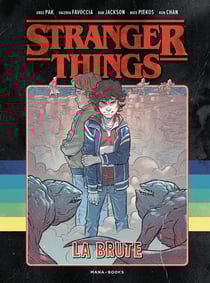 Stranger Things Hors-Série Tome 2 : la brute