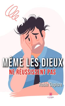 Même les dieux ne réussissent pas