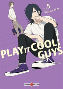 Play it cool, guys Tome 5