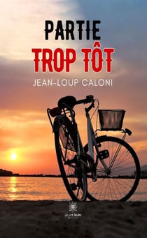 Partie trop tôt