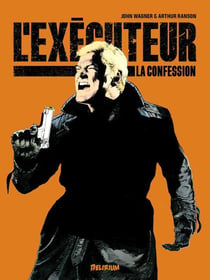 L'exécuteur Tome 2 : la confession