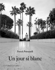 Un jour si blanc