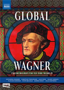 Global Wagner - From Bayreuth To The World