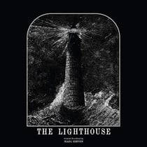 The lighthouse : original soundtrack