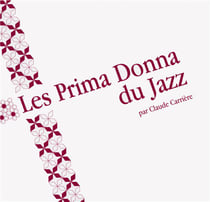 Les primas donna du jazz