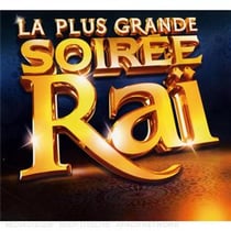 La plus grande soirée raï