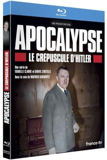 Apocalypse - Le Crépuscule d'Hitler