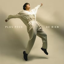 Plus peur de rien