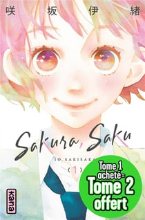 Sakura, Saku : Tome 1 et 2