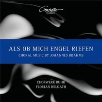 Brahms : Als ob mich Engel riefen - Musique Chorale