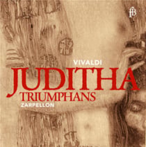 Vivaldi : Juditha Triumphans