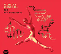 Red - musique de luzia von wyl / melonoia & quatuor ixi