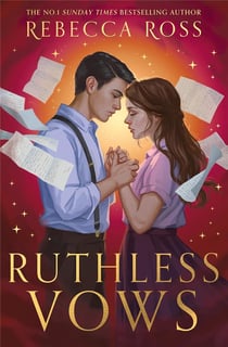 Ruthless vows : Letters of enchantment Tome 2