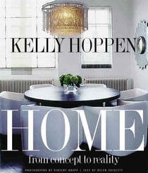Kelly hoppen home: from concept to reality