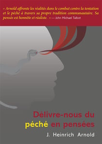 Délivre nous du péché en pensées