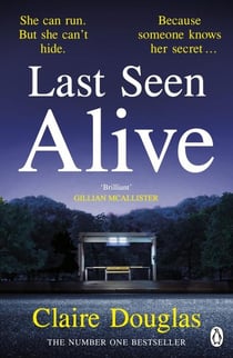 LAST SEEN ALIVE