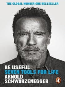 Be Useful : Seven tools for life