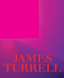James Turrell : a retrospective