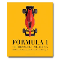 Formula 1 : The Impossible Collection : 100 Memorable Moments in the World's Favorite Motorsport (2e édition)