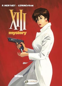 XIII Mystery Tome 2 : Irina