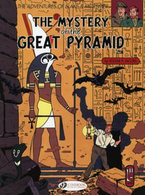 Blake et Mortimer Tome 2 : the mystery of the great pyramid Tome 1