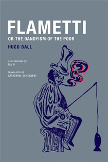 Flametti, or the dandyism of the poor
