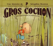 GROS COCHON