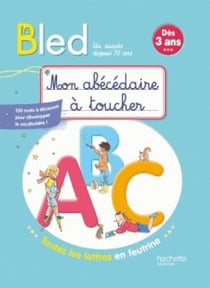 Bled : mon abécédaire à toucher
