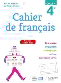 Cahier de français : cycle 4 / 4e (édition 2019)