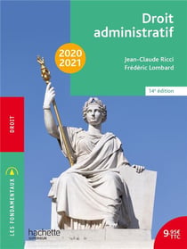 Les fondamentaux - droit administratif 2020-2021 (édition 2020/2021)