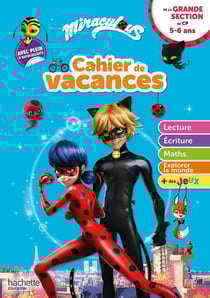 Miraculous - cahier de vacances - de la Grande Section au CP (édition 2021)