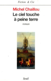 Le Ciel touche à peine terre