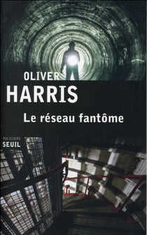 Le réseau fantôme