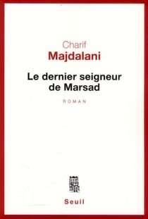 Le dernier seigneur de Marsad