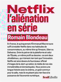 Netflix, l'aliénation en série