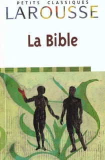 La Bible - extraits