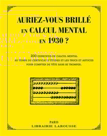 Auriez-vous brillé en calcul mental en 1890 ?