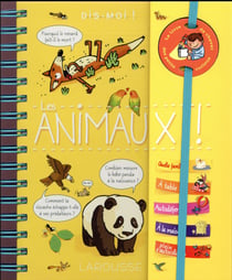 Dis-moi ! les animaux !