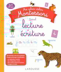 Mes cahiers ateliers Montessori : lecture-écriture