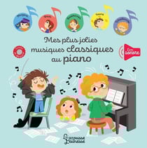 Mes plus jolies musiques classiques au piano