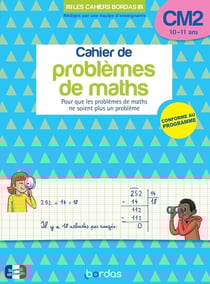 Cahier de problèmes de maths - CM2 (édition 2024)