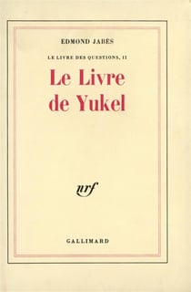 Le livre des questions, II : Le Livre de Yukel