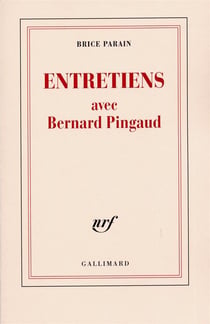 Entretiens avec bernard pingaud