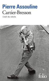Henri Cartier-Bresson : l'oeil du siècle