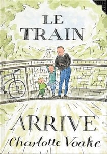 Le train arrive