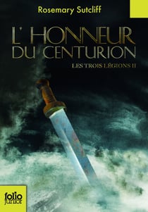 L'honneur du centurion